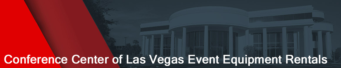 Las Vegas Conference Center Event Equipment Rentals